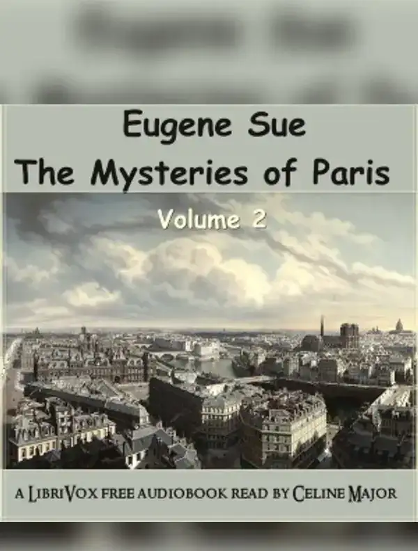 The Mysteries of Paris - Volume 2