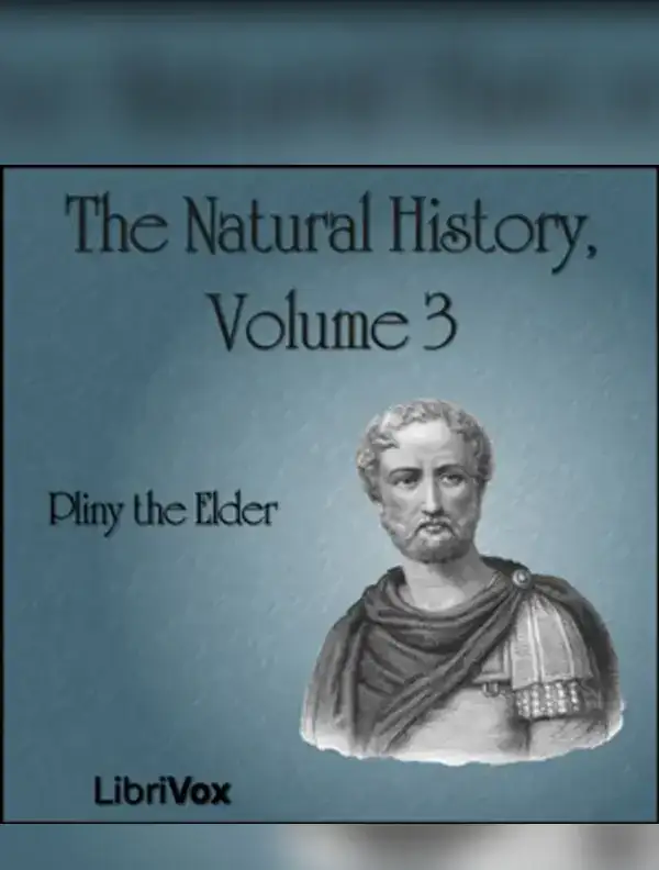 The Natural History Volume 3