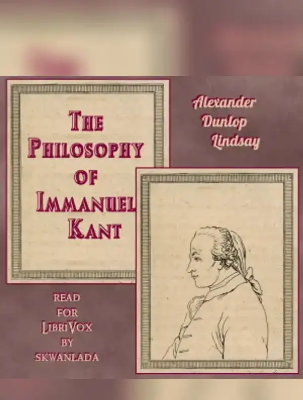 The Philosophy of Immanuel Kant