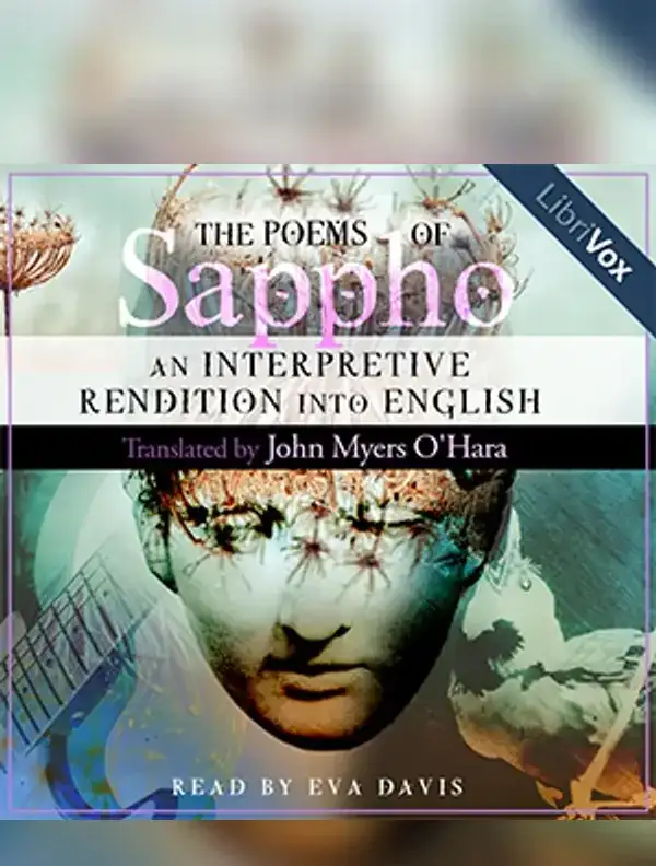 The Poems of Sappho: An Interpretative Rendition into English