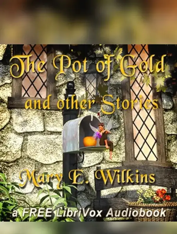 The Pot of Gold and Other Stories