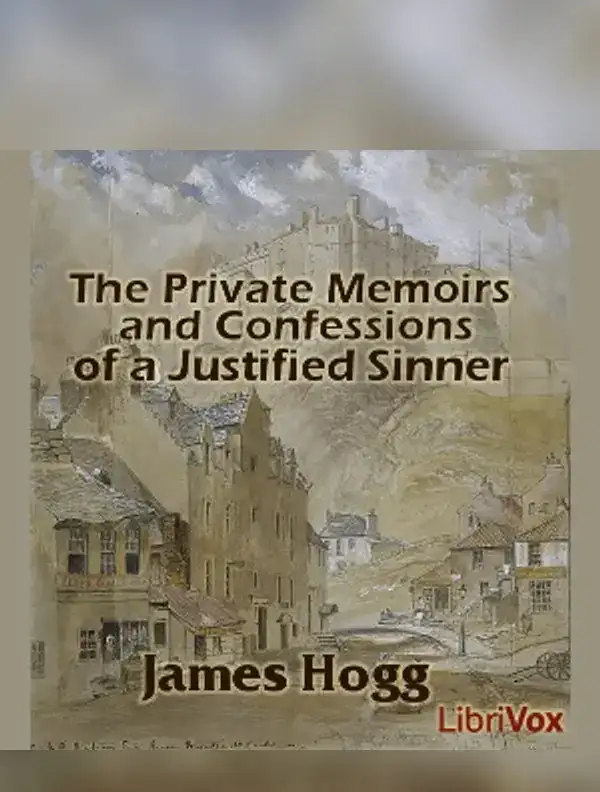 The Private Memoirs and Confessions of a Justified Sinner (Version 2)