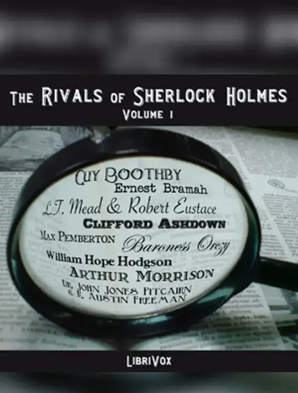 The Rivals of Sherlock Holmes
