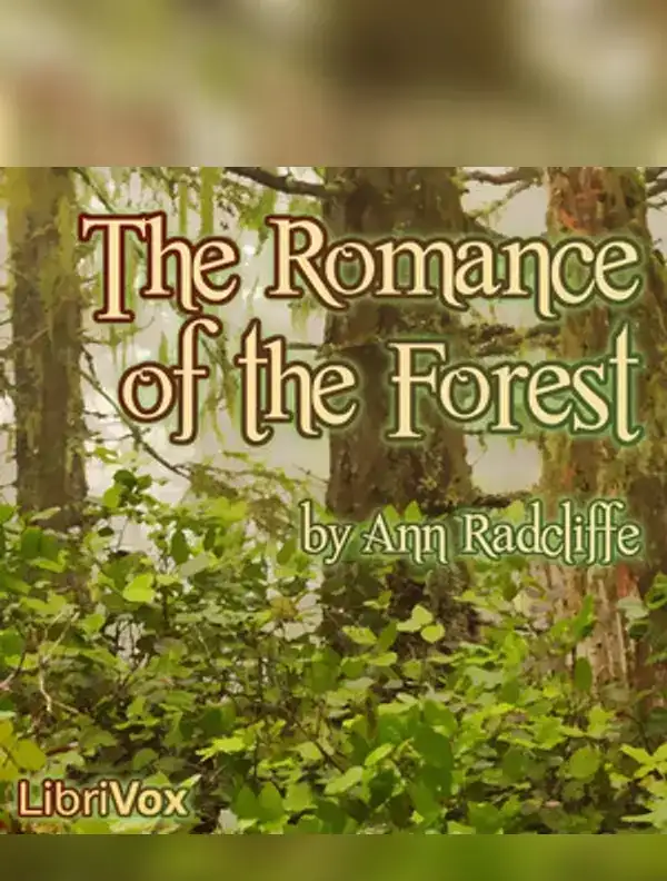 The Romance of the Forest