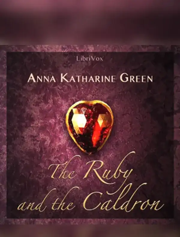 The Ruby and the Caldron