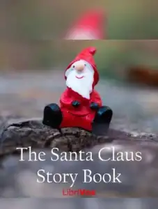 The Santa Claus Story Book