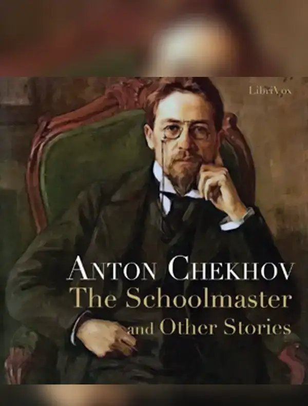 The Schoolmaster and Other Stories