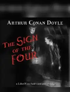 The Sign of the Four (version 2 dramatic reading)