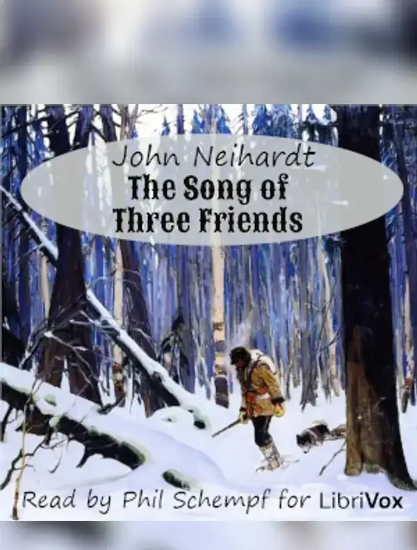 The Song of Three Friends
