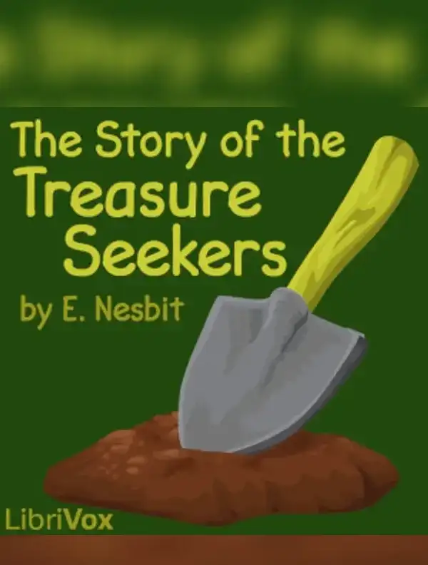 The Story of The Treasure Seekers (version 4