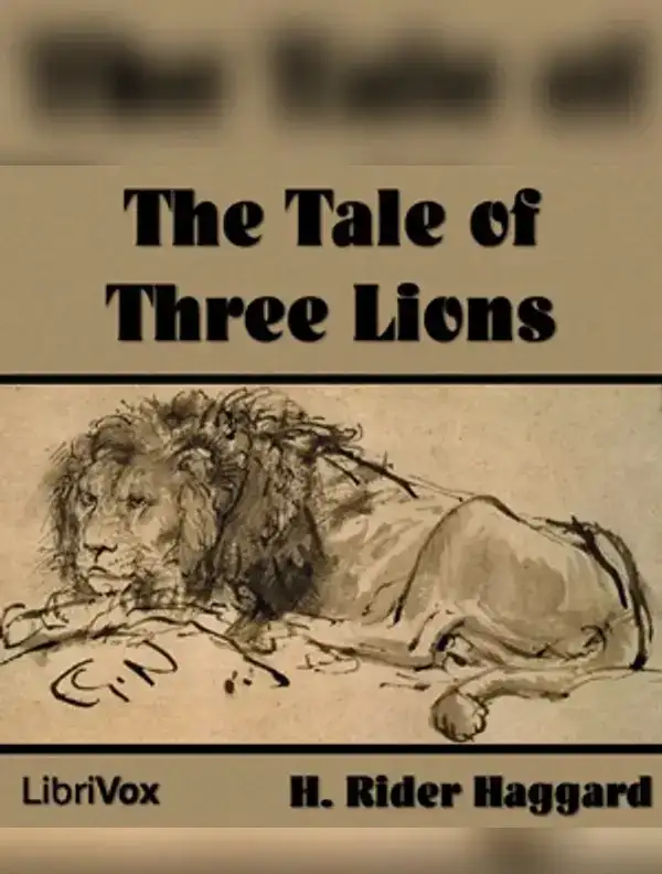 The Tale of Three Lions