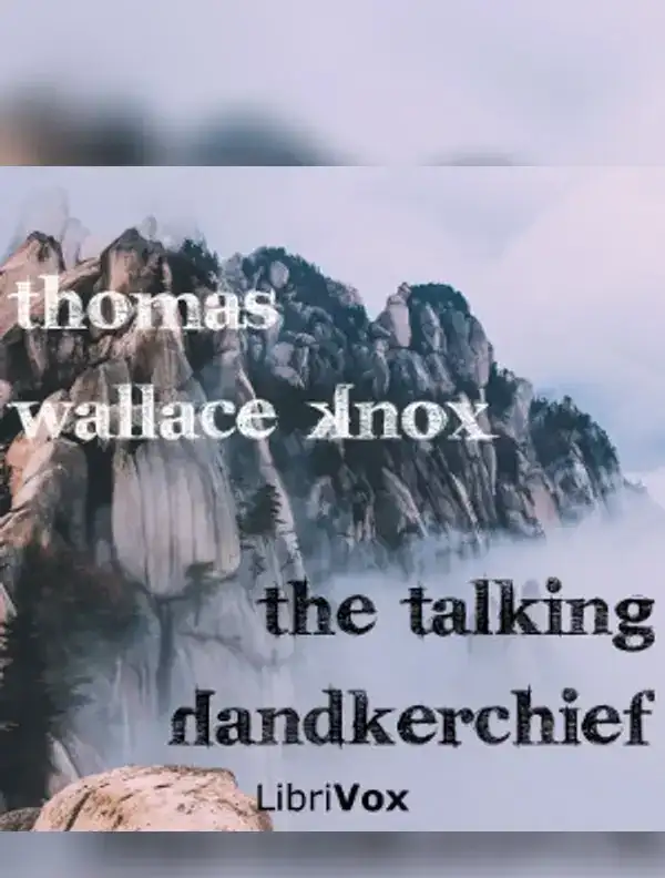 The Talking Handkerchief