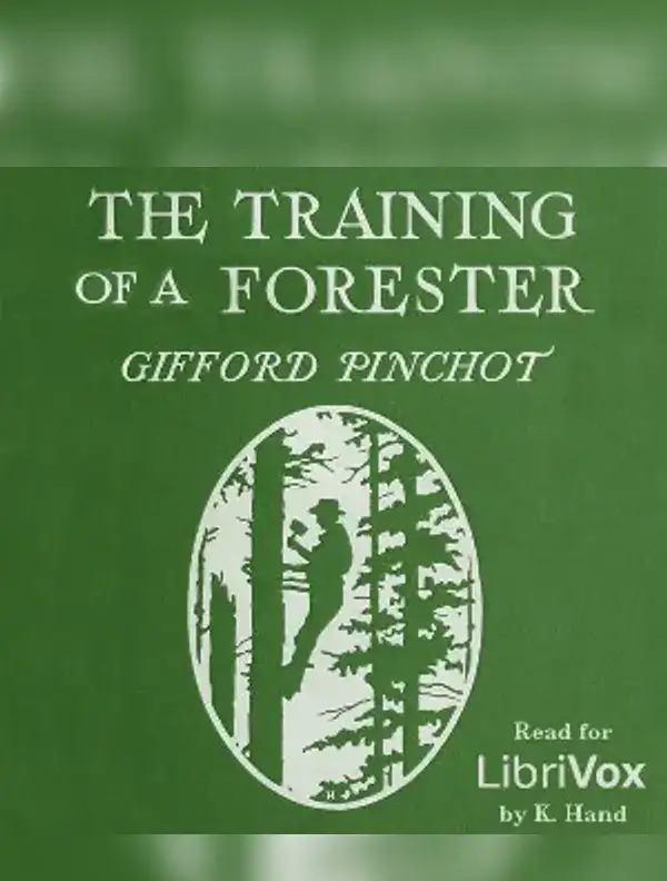 The Training of a Forester