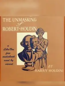 The Unmasking of Robert-Houdin
