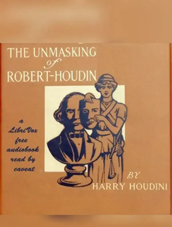 The Unmasking of Robert-Houdin