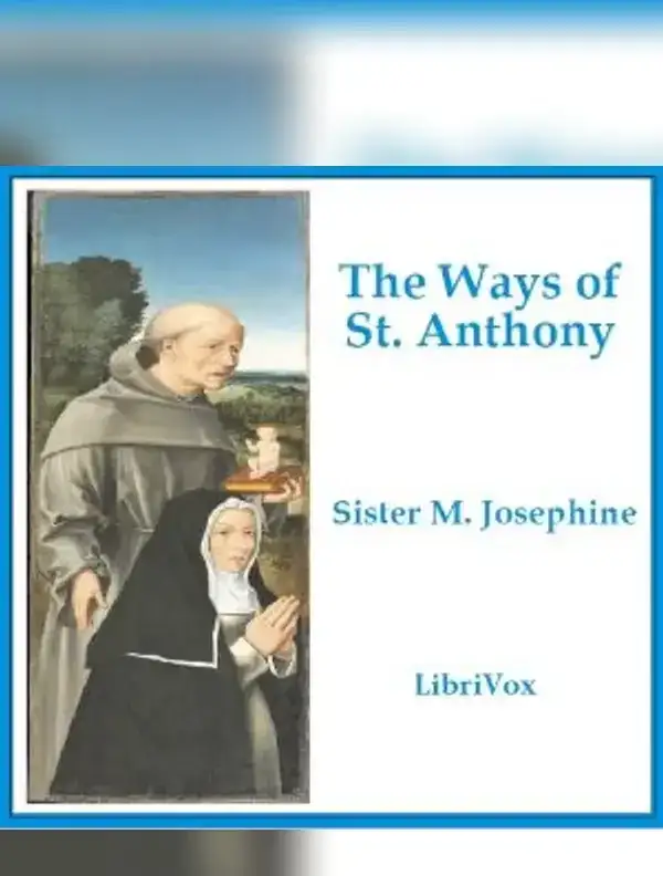 The Ways of St. Anthony