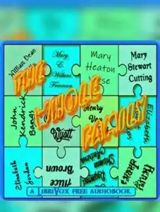 The Whole Family: a Novel by Twelve Authors