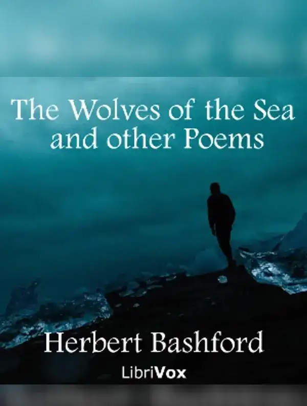 The Wolves of the Sea and other Poems
