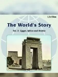 The World’s Story Volume III: Egypt