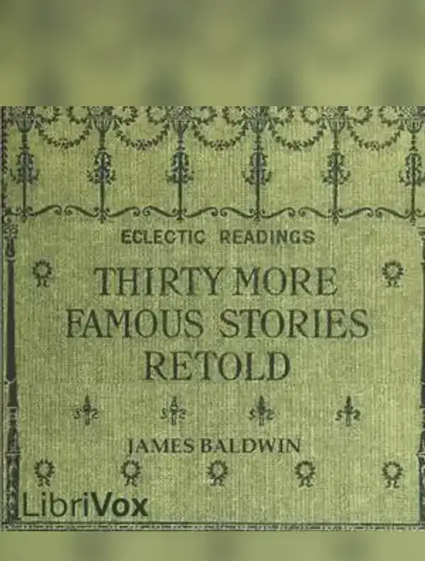 Thirty More Famous Stories Retold