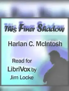 This Finer Shadow