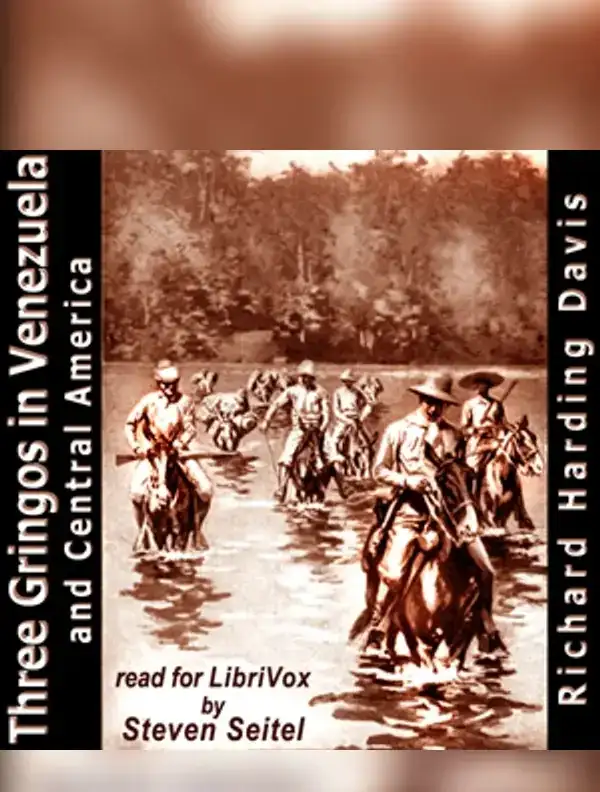 Three Gringos in Venezuela and Central America