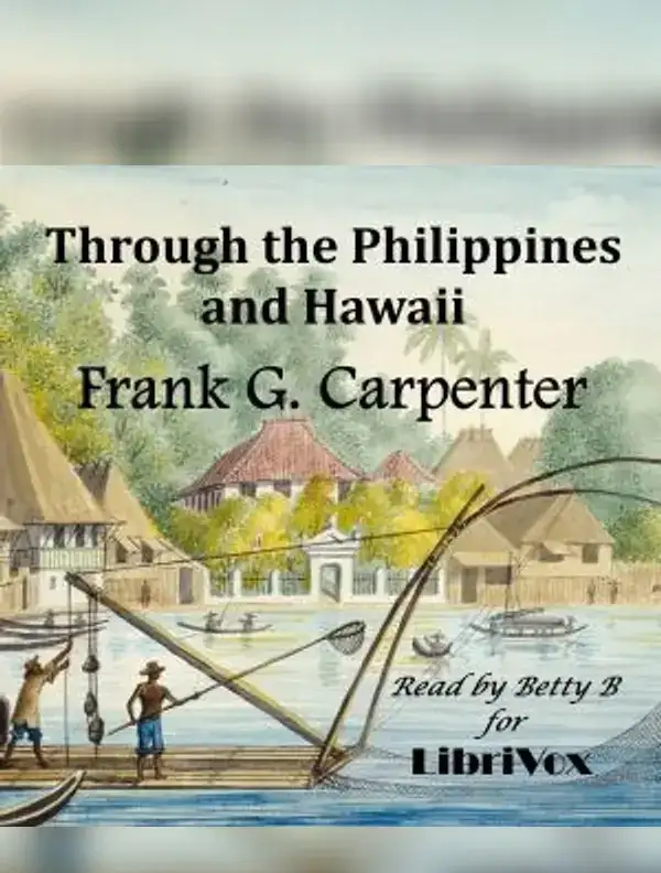 Through the Philippines and Hawaii