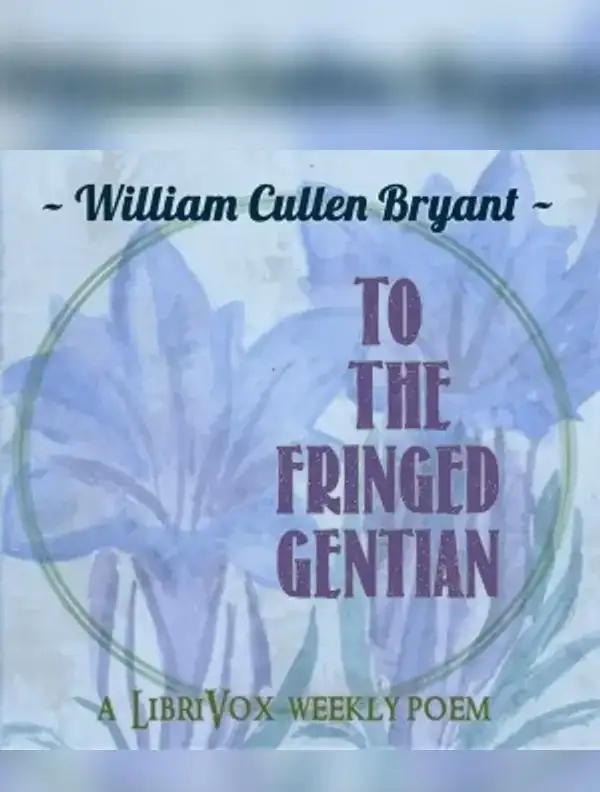 To The Fringed Gentian