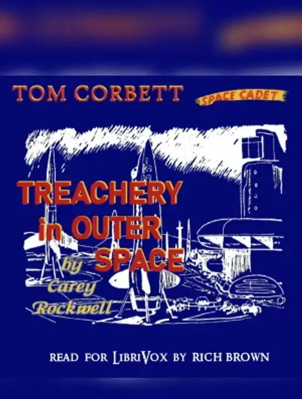 Treachery in Outer Space
