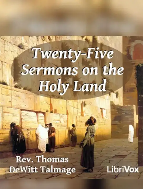 Twenty-five Sermons on The Holy Land