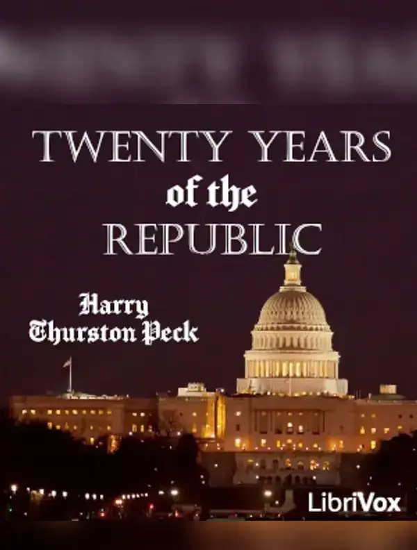 Twenty Years of the Republic 1885-1905