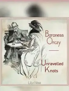 Unravelled Knots