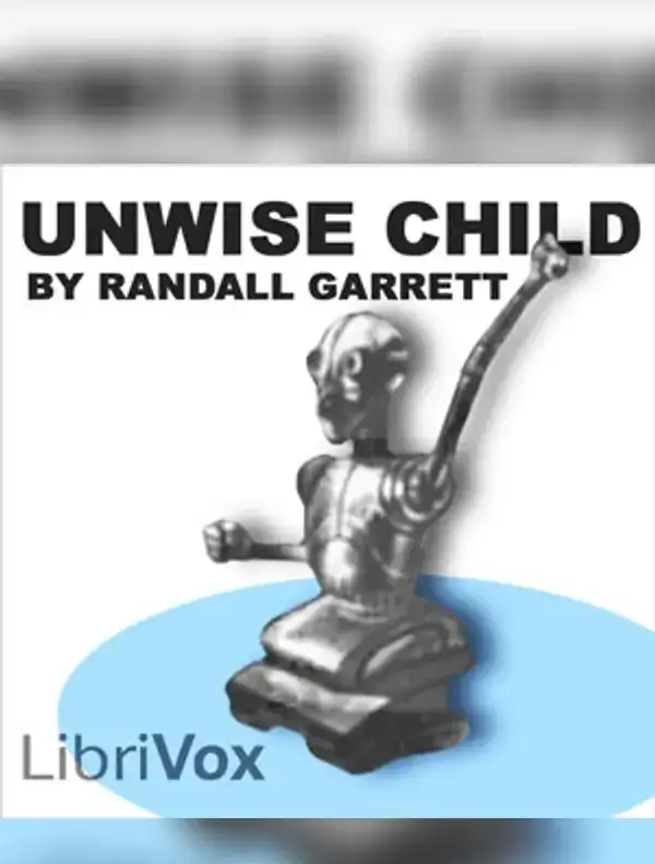 Unwise Child