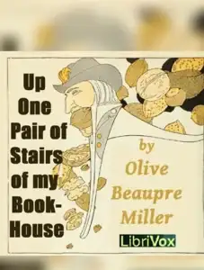 Up One Pair of Stairs of My Bookhouse