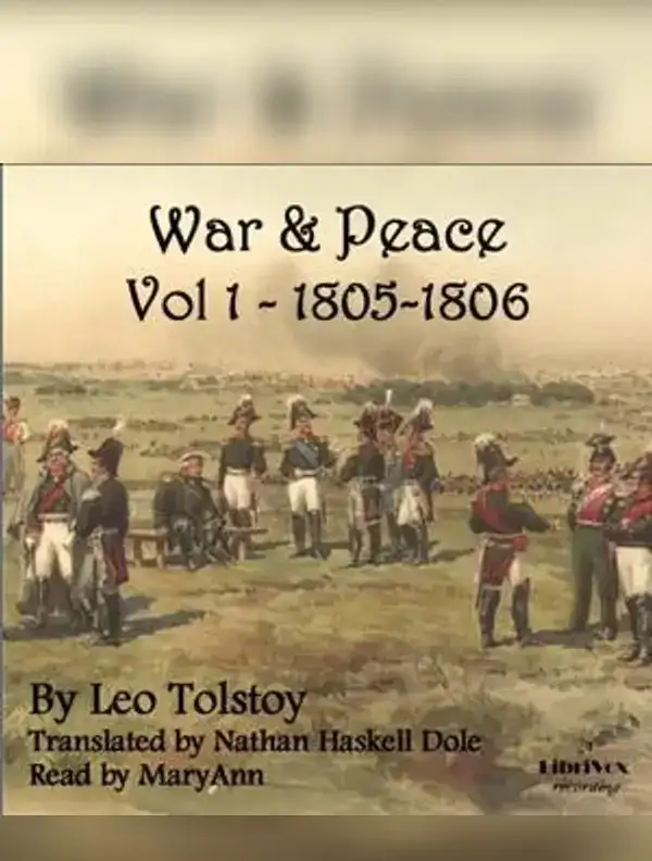 War and Peace Vol. 1 (Dole Translation)