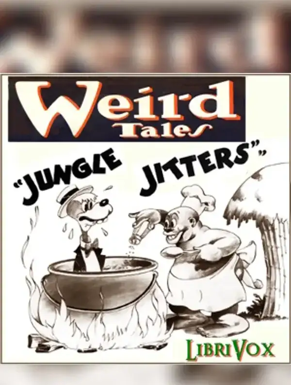 Weird Tales Presents: Jungle Jitters!