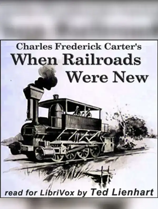 When Railroads Were New