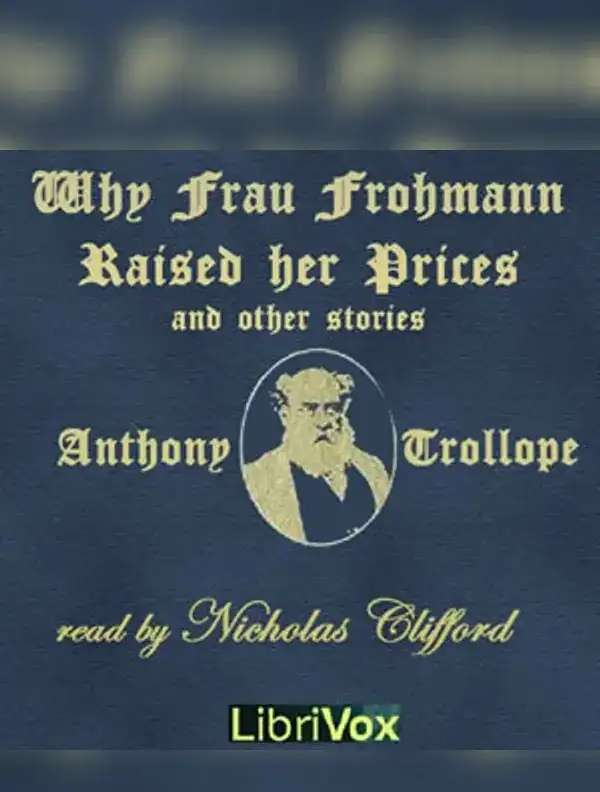 Why Frau Frohmann Raised Her Prices and Other Stories