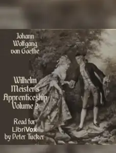 Wilhelm Meister's Apprenticeship Volume 2