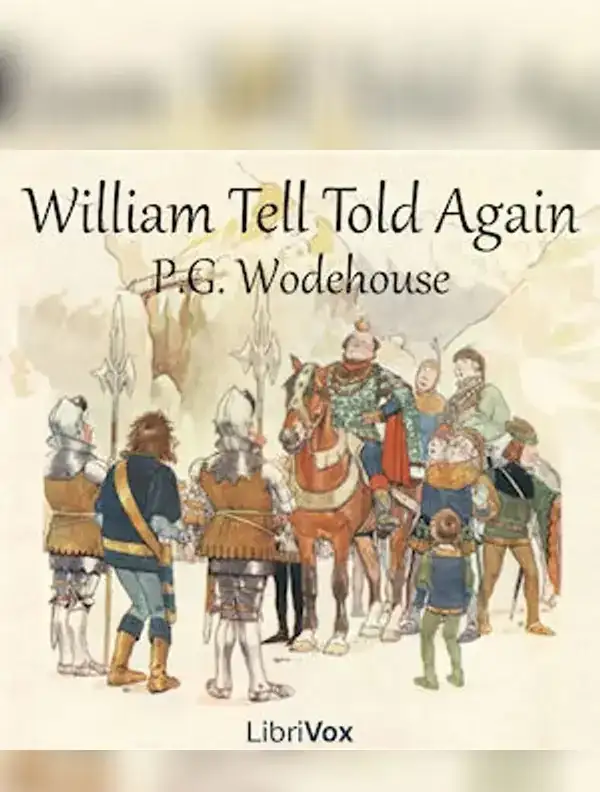 William Tell Told Again