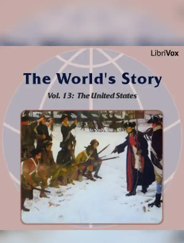 World’s Story Volume XIII: The United States